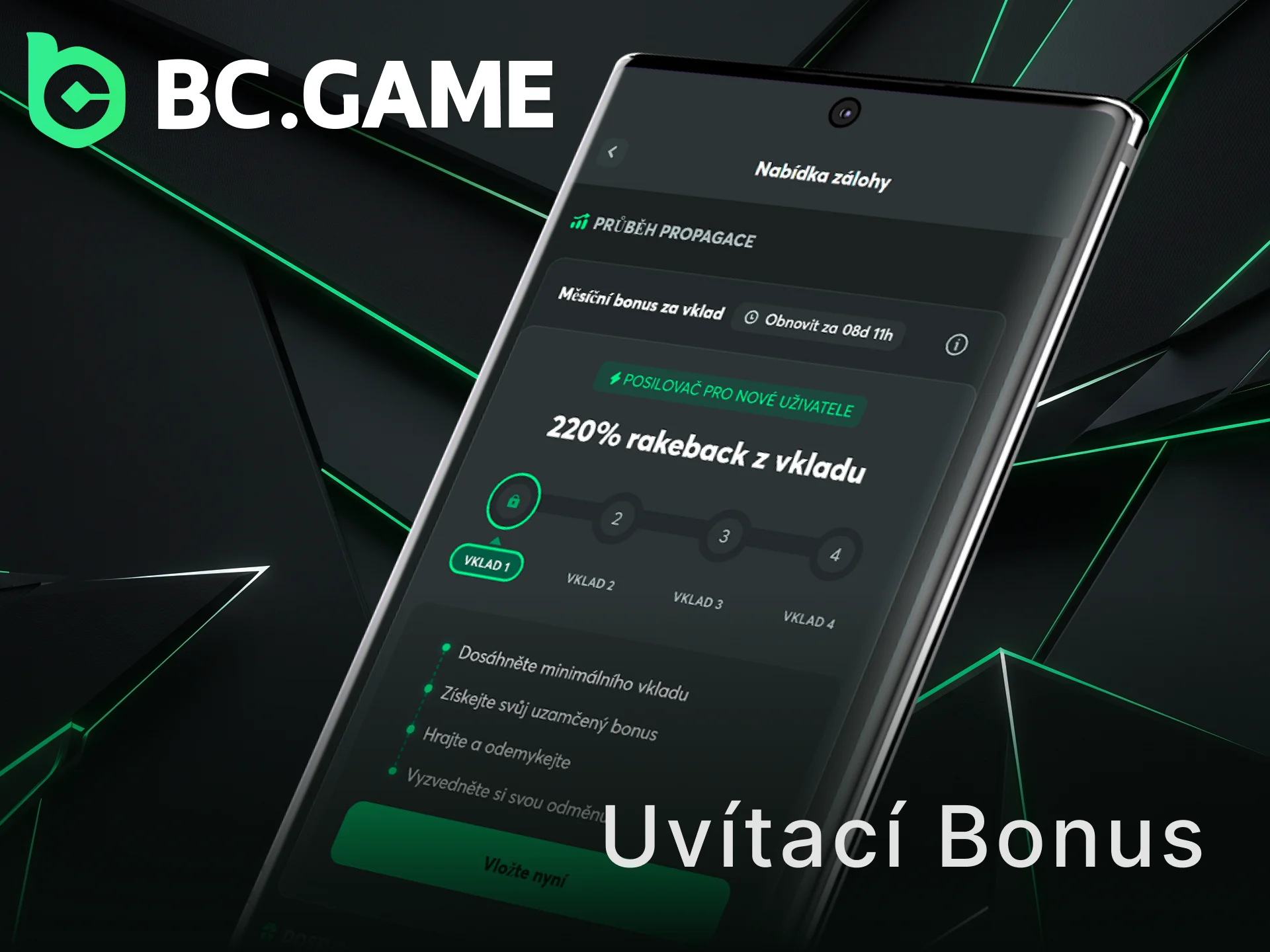 Aktivujte si uvítací bonus v aplikaci BC Game na první vklad.