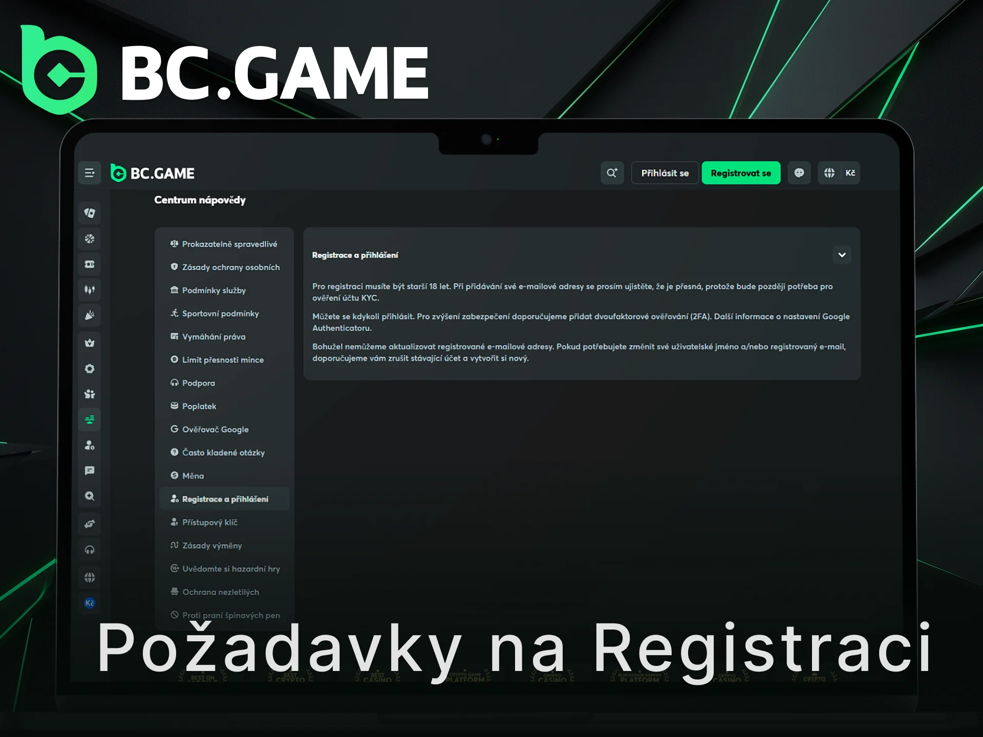 Splňte podmínky pro registrace na BC Game a vytvořte si profil.