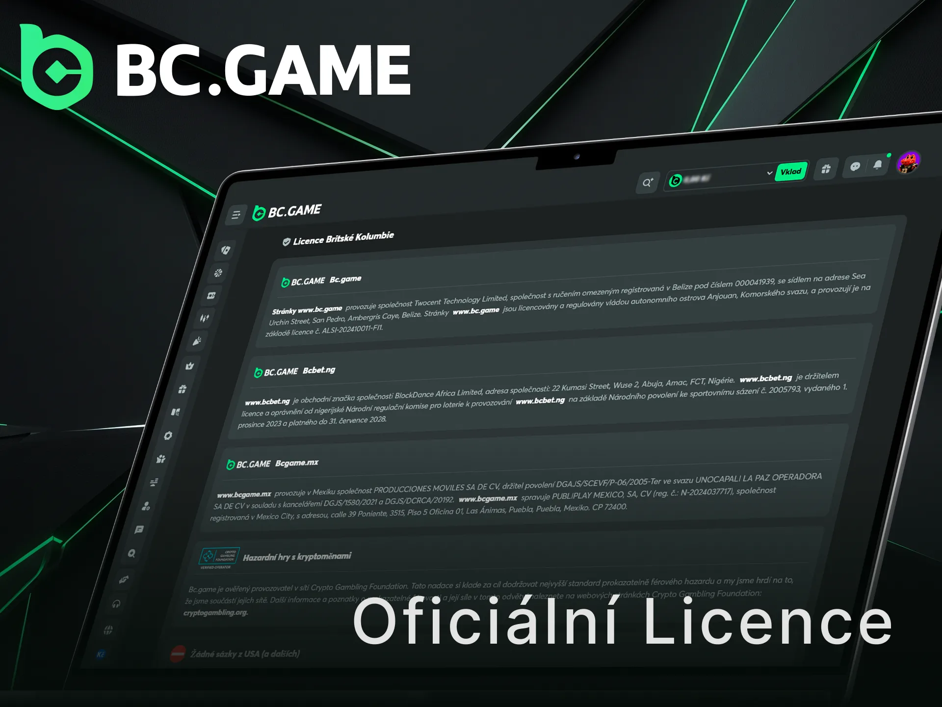 Ověřte si oficiální licenci a hrajte na BC Game zcela bezpečně.
