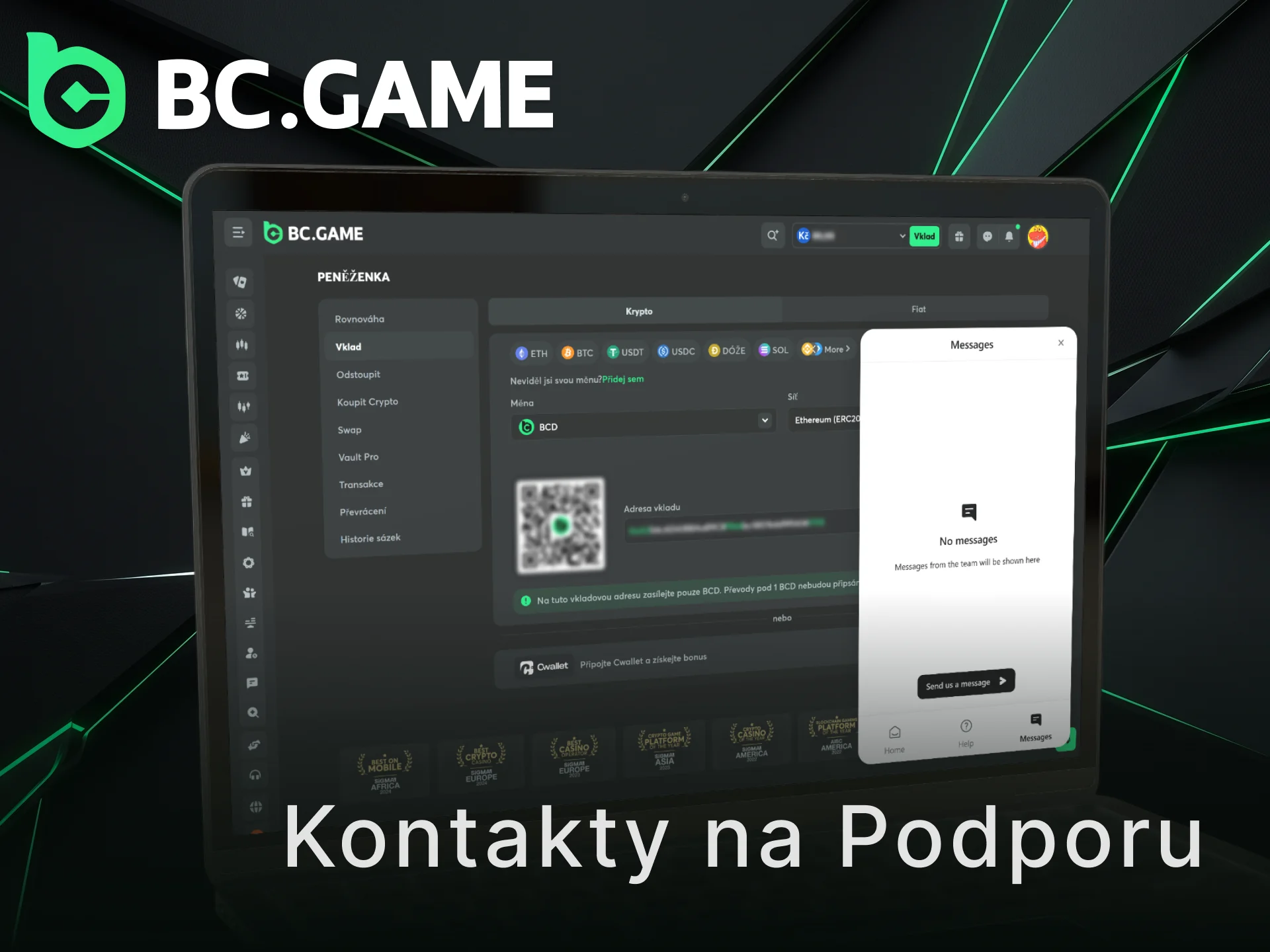 Napište operátorům, pokud vaše BC Game platby vyžadují pomoc.